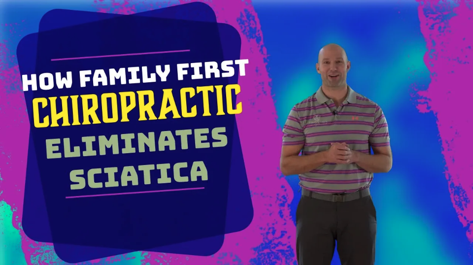 How Family First Chiropractic Eliminates Sciatica | Chiropractor for Sciatica in West Omaha, NE